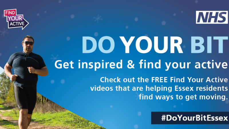 Do your bit - get inspired and find your active, Check out the FREE Find Your Active videos that are helping Essex residents find ways to get moving.